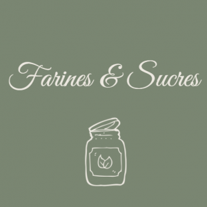 Farines & Sucres